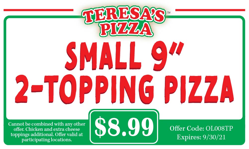 Coupons and Discounts for Teresa's Pizza, Wings and Subs
